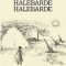 Jose Saramago – Halebarde, halebarde
