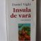Daniel Vighi – Insula de vară