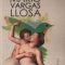 Mario Vargas Llosa – Elogiu mamei vitrege