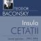 Teodor Baconsky – Insula cetăţii