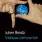 Julien Benda – Trădarea cărturarilor