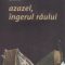 Youssef Ziedan – Azazel, îngerul răului