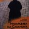 Arthur Schnitzler – Întoarcerea lui Casanova
