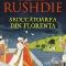 Salman Rushdie – Seducătoarea din Florenţa