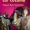 Miguel Ruiz Montanez – Mormântul lui Columb