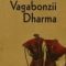 Jack Kerouac – Vagabonzii Dharma