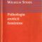 Wilhelm Stekel – Psihologia eroticii feminine