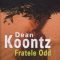 Dean Koontz – Fratele Odd