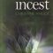 Christine Angot – Incest