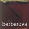 Nina Berberova – Actorii