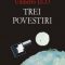 Umberto Eco – Trei povestiri