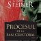 George Steiner – Procesul de la San Cristóbal