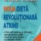 Robert Atkins – Noua dietă revoluţionară Atkins