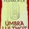 Michael Peinkofer – Umbra lui Thot
