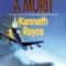 Kenneth Royce – Preşedintele a murit
