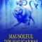 Katherine Roberts – Mausoleul din Halicarnas