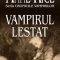 Anne Rice – Vampirul Lestat