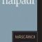 Naipaul V.S. – Măscărici