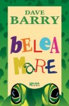 Dave Barry - Belea mare
