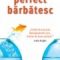 John O’Farrell – Perfect bărbătesc