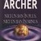 Jeffrey Archer – Nici un ban în plus, nici un ban în minus