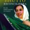 Benazir Bhutto – Reconcilierea