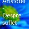 Aristotel – Despre suflet