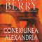 Steve Berry – Conexiunea Alexandria