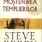 Steve Berry – Moştenirea templierilor