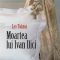 Lev Tolstoi – Moartea lui Ivan Ilici