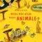 Eric Mathivet – Micul meu atlas despre animale