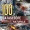 Editura All – 100 de catastrofe naturale