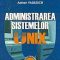 Adrian Vasilescu – Administrarea sistemelor UNIX
