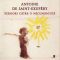 Antoine de Saint Exupery – Scrisori către o necunoscută