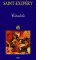 Antoine de Saint Exupery – Citadela