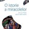 Joachim Bouflet – O istorie a miracolelor din Evul Mediu până în zilele noastre