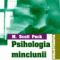 Scott Peck – Psihologia minciunii