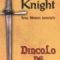 Bernard Knight – Dincolo de liman