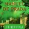 Juan Manuel de Prada – Furtuna
