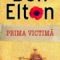 Ben Elton – Prima victimă