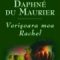 Daphe du Maurier – Verişoara mea Rachel
