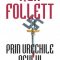 Ken Follett – Prin urechile acului