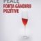 Norman Vincent Peale – Forţa gândirii pozitive