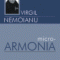 Virgil Nemoianu – Micro Armonia