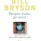 Bill Bryson – Despre toate pe scurt. De la Big Bang la ADN