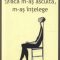 Jacques Salome – Dacă m-aş asculta, m-aş înţelege