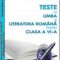Roxana Elena Călin – Teste de limba şi literatura română pentru clasa a VI-a