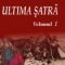 Savian Bulacu Lăpuşata – Ultima şatră. Vol. I