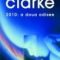 Arthur Clarke – 2010: A doua odisee
