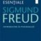 Sigmund Freud – Opere Esenţiale. Introducere în psihanaliză. Vol 1
